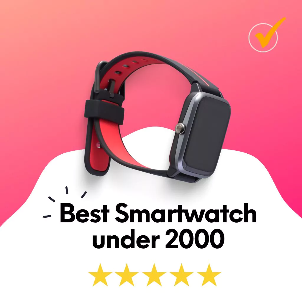 best smartwatch under 2000