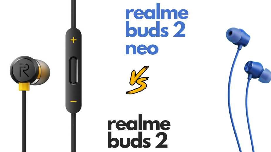 realme buds 2 neo vs realme buds 2