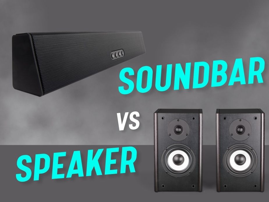 speaker vs soundbar