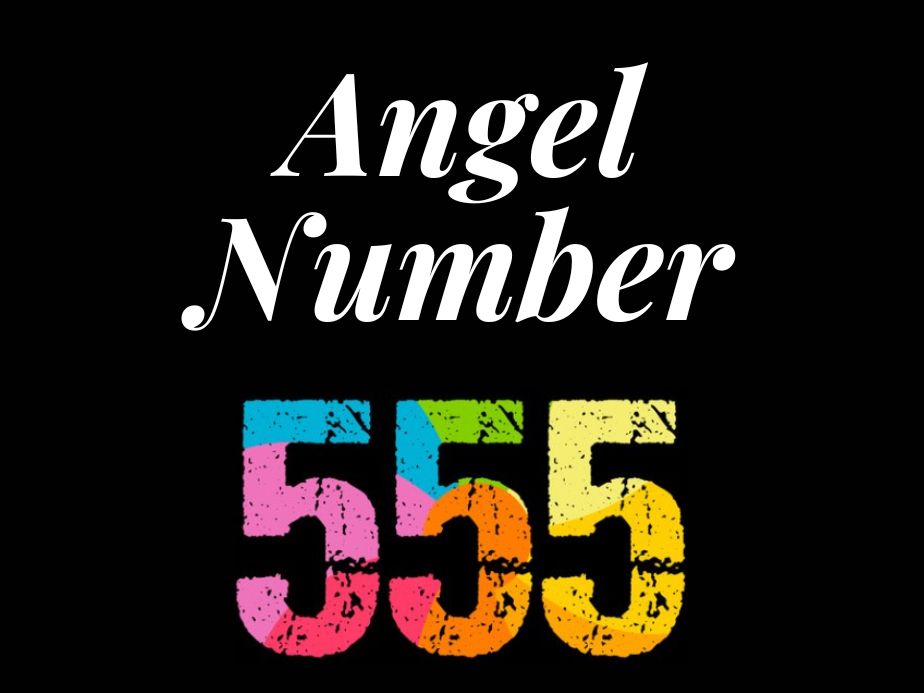 555 Meaning: Law of Attraction & Manifestation