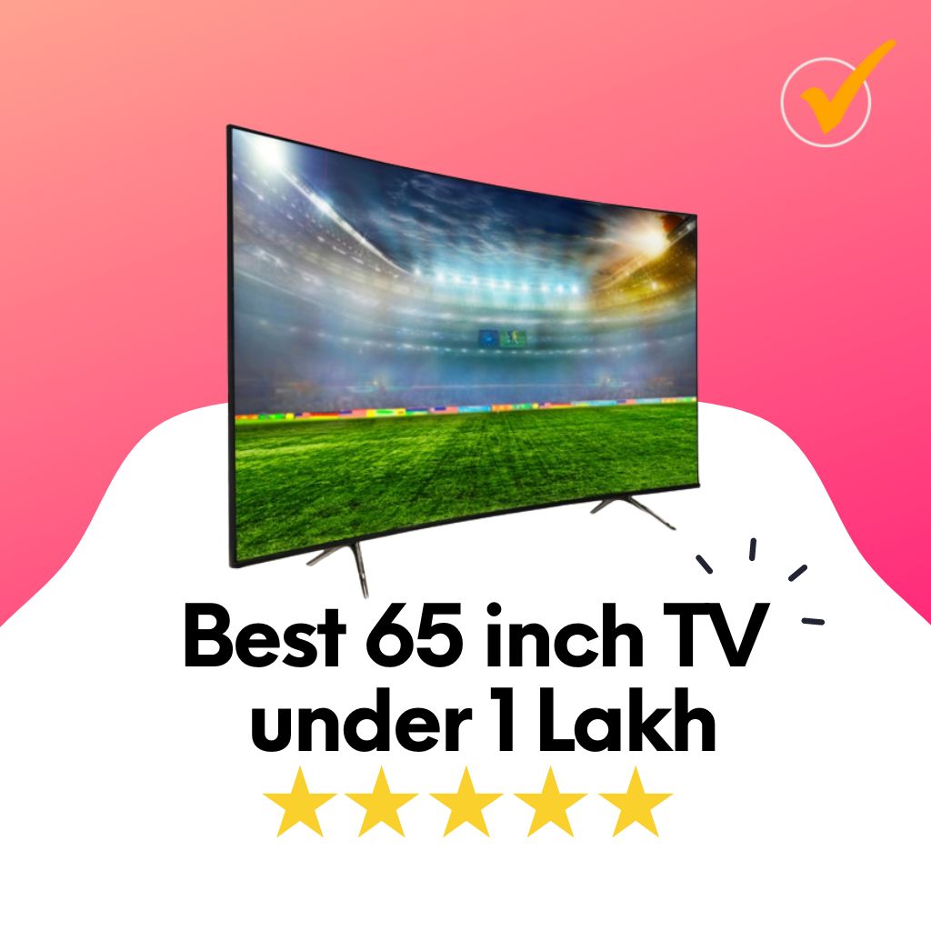 best 65 inch tv in india under 1 lakh
