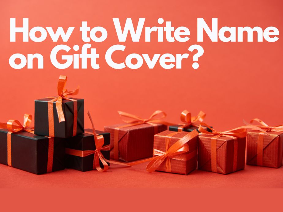 how to write name on gift cover