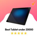 best tablet under 20000