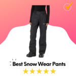 best snow wear pants.
