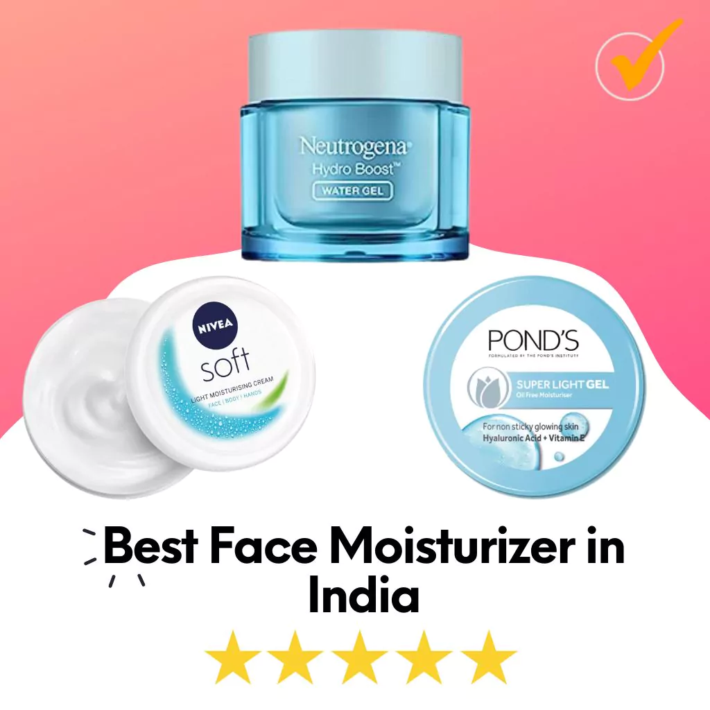 best face moisturizer in india