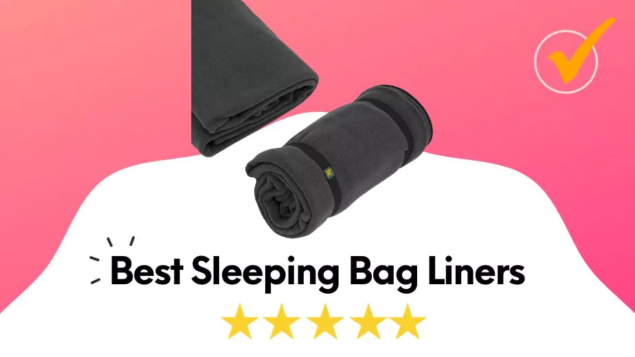 best sleeping bag liners